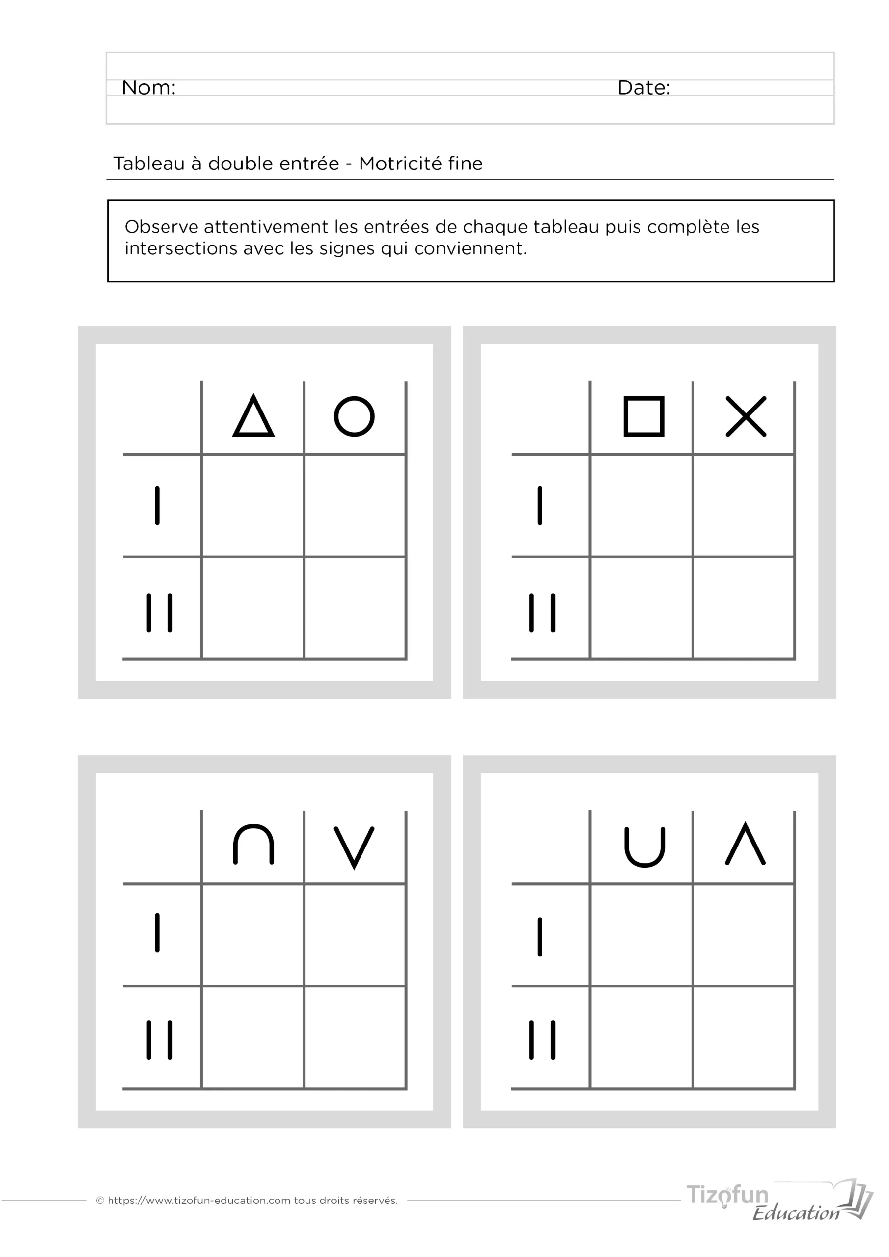 Exercices pour reproduire les signes graphiques dans un tableau à double entrée